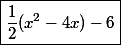 \boxed{\frac{1}{2}(x^2-4x)-6}